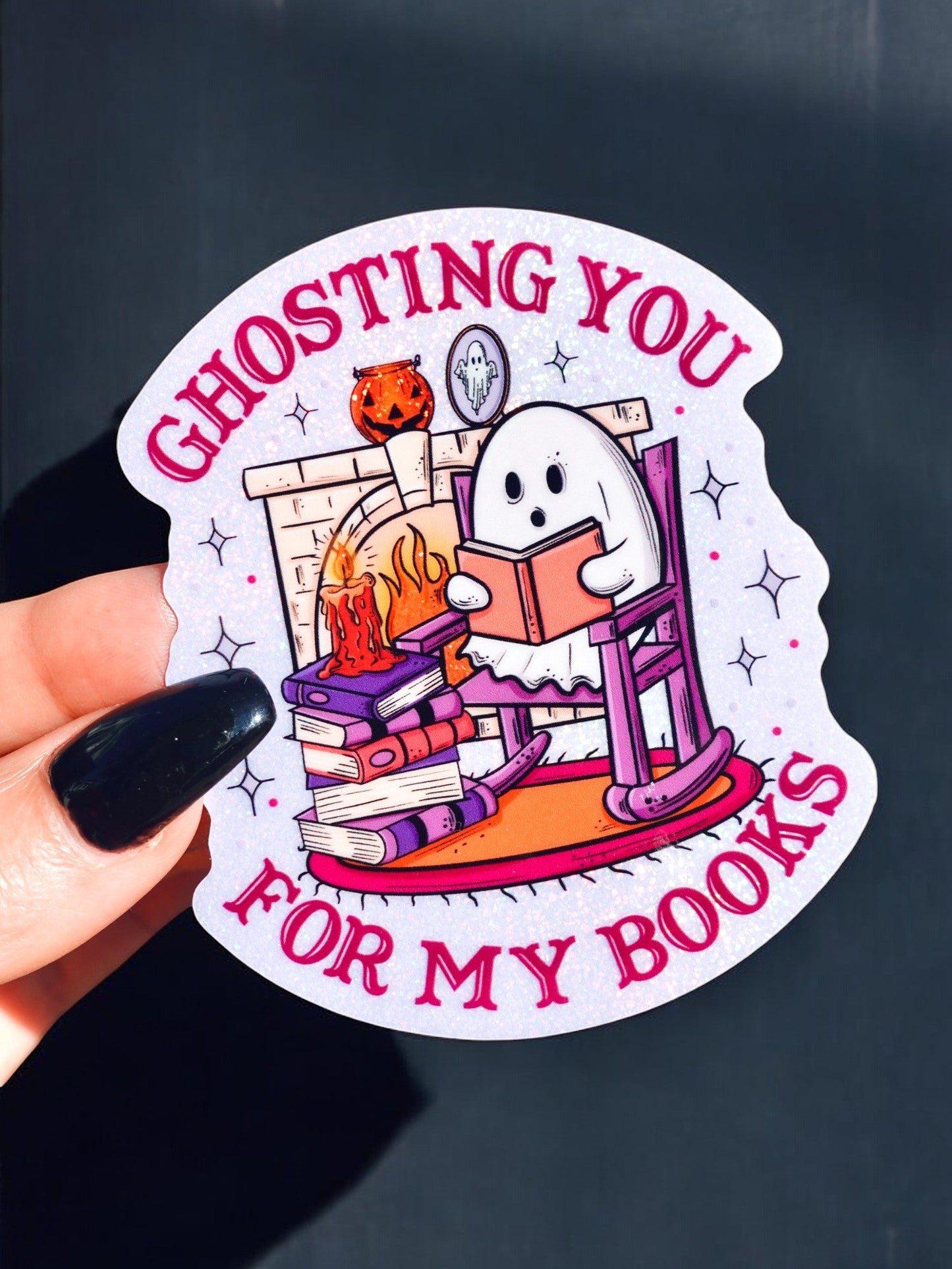 Ghosting You For My Books Sticker – Funny Ghost Glitter Vinyl Sticker