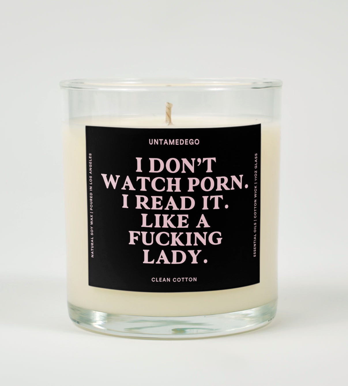 I Don't Watch Porn I Read It Like A Fucking Lady Candle
