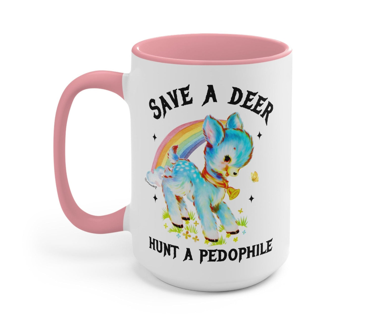 Save A Deer Hunt A Pedophile Mug