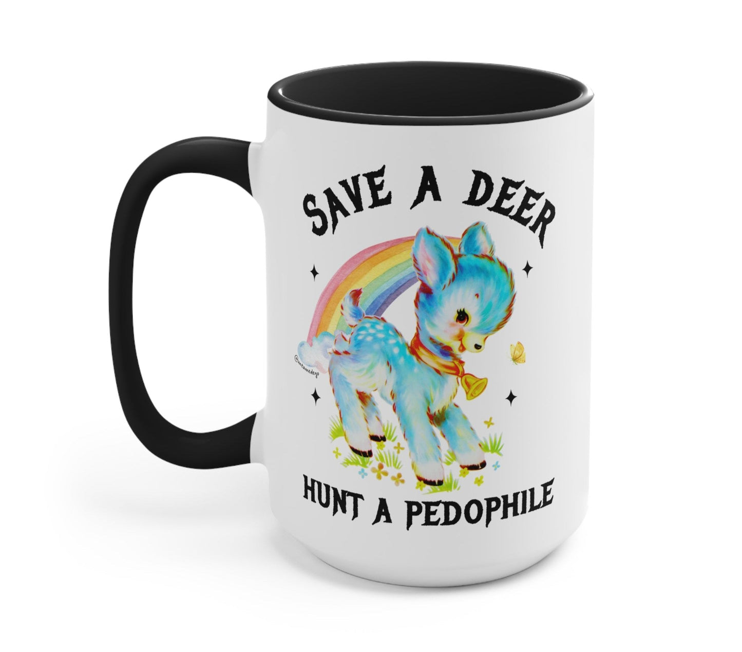 Save A Deer Hunt A Pedophile Mug