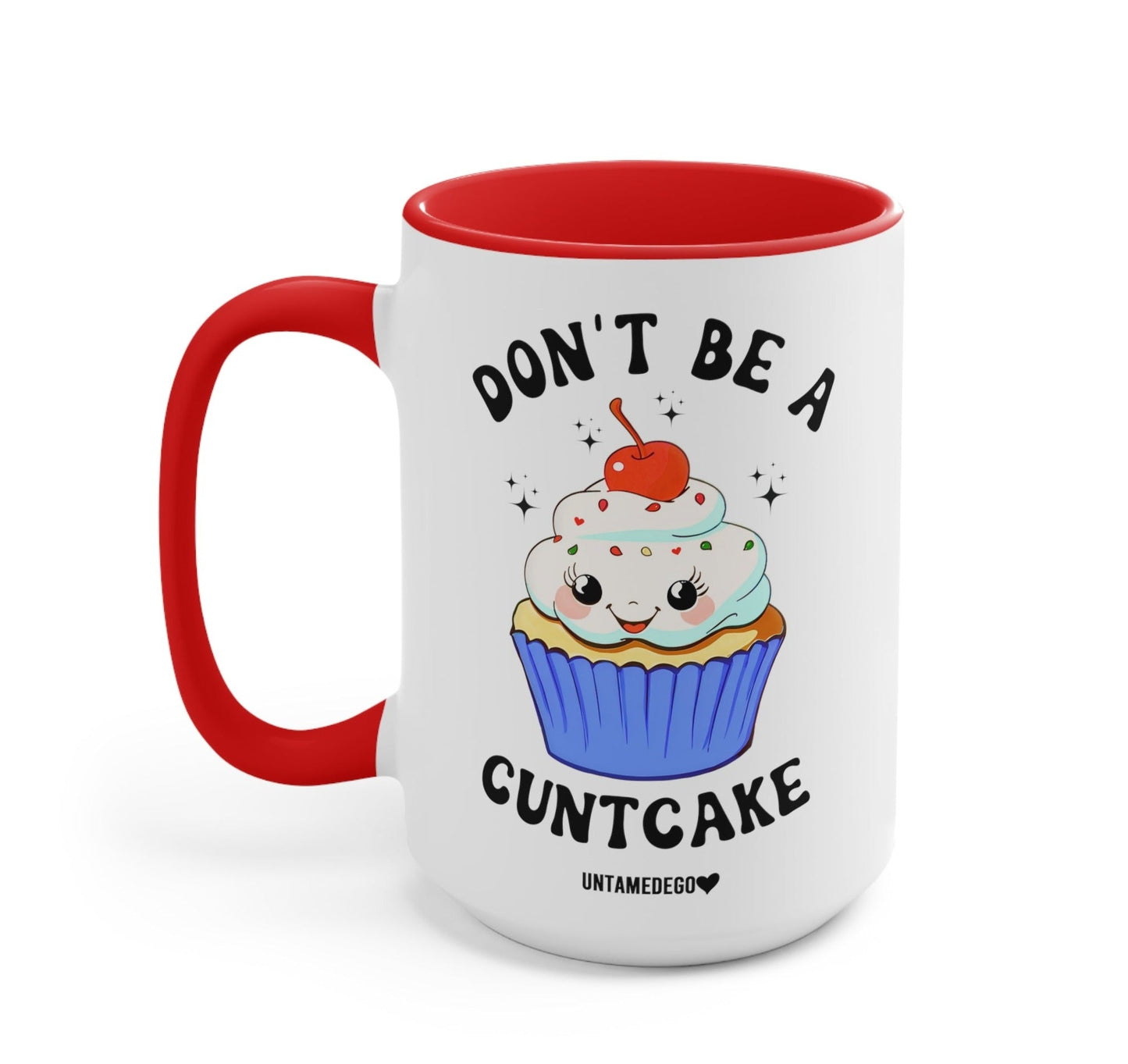 Don't Be A Cuntcake Mug