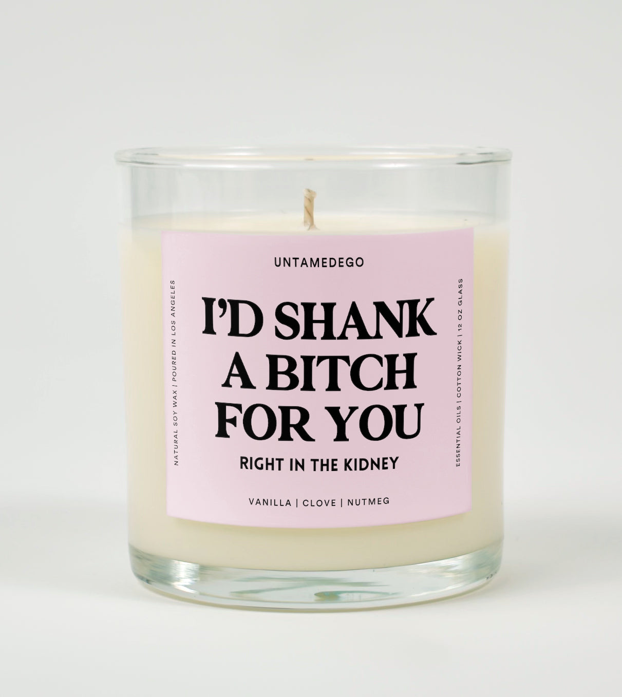 I’d Shank a Bitch for You | Funny Best Friend Candle
