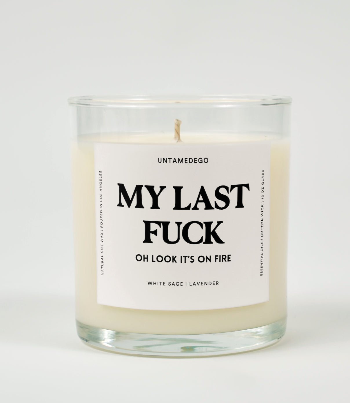 My Last Fuck | Oh Look, It’s on Fire | Funny Candle