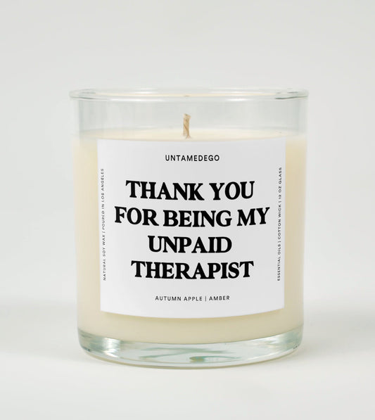 Thank You for Being My Unpaid Therapist | Funny Candle