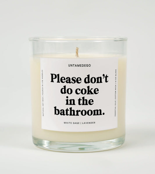 Please Don't Do Coke In The Bathroom | Funny Candle