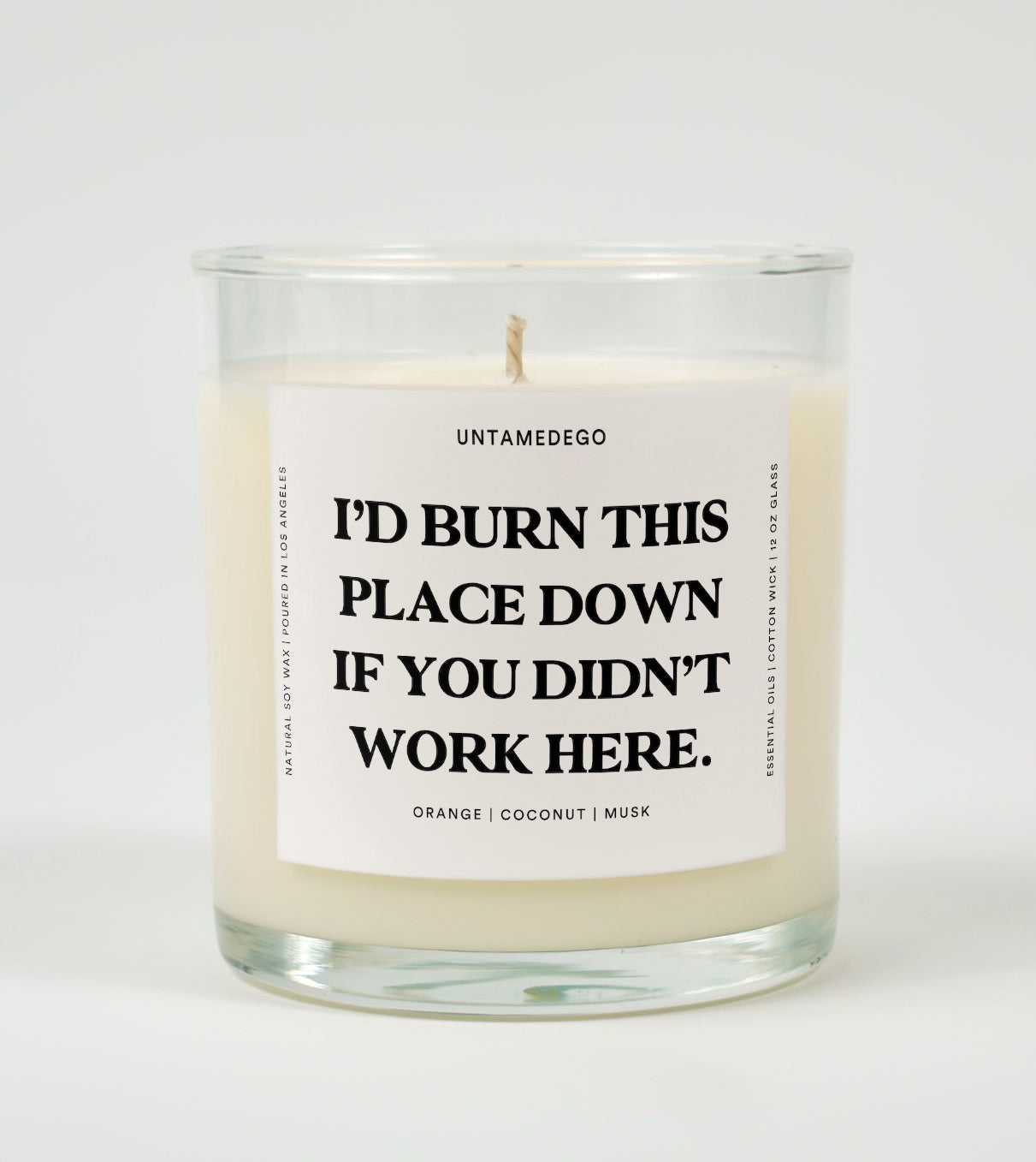 I’d Burn This Place Down If You Didn’t Work Here | Funny Candle