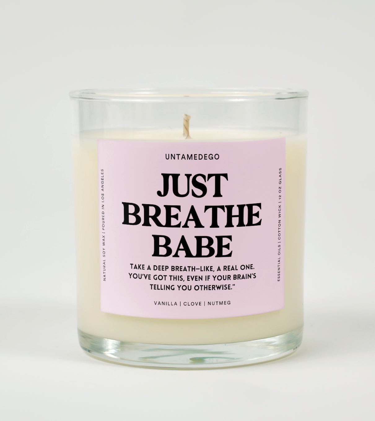 Just Breath Babe Glass Candle