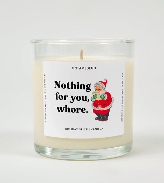 Nothing For You Whore | Funny Christmas Candle