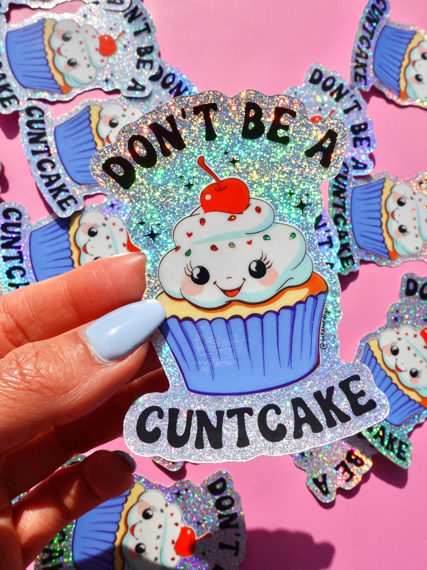 Funny Vinyl Sticker – Don’t Be a Cuntcake – Glitter Cupcake Waterproof Holographic Decal Sticker