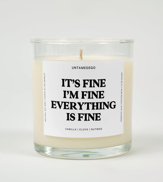 It’s Fine I’m Fine Everything Is Fine | Funny Candle