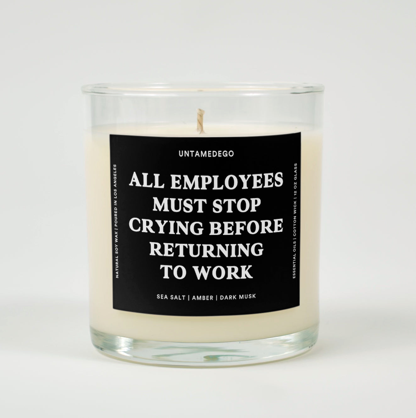 All Employees Must Stop Crying Before Returning to Work | Funny Candle