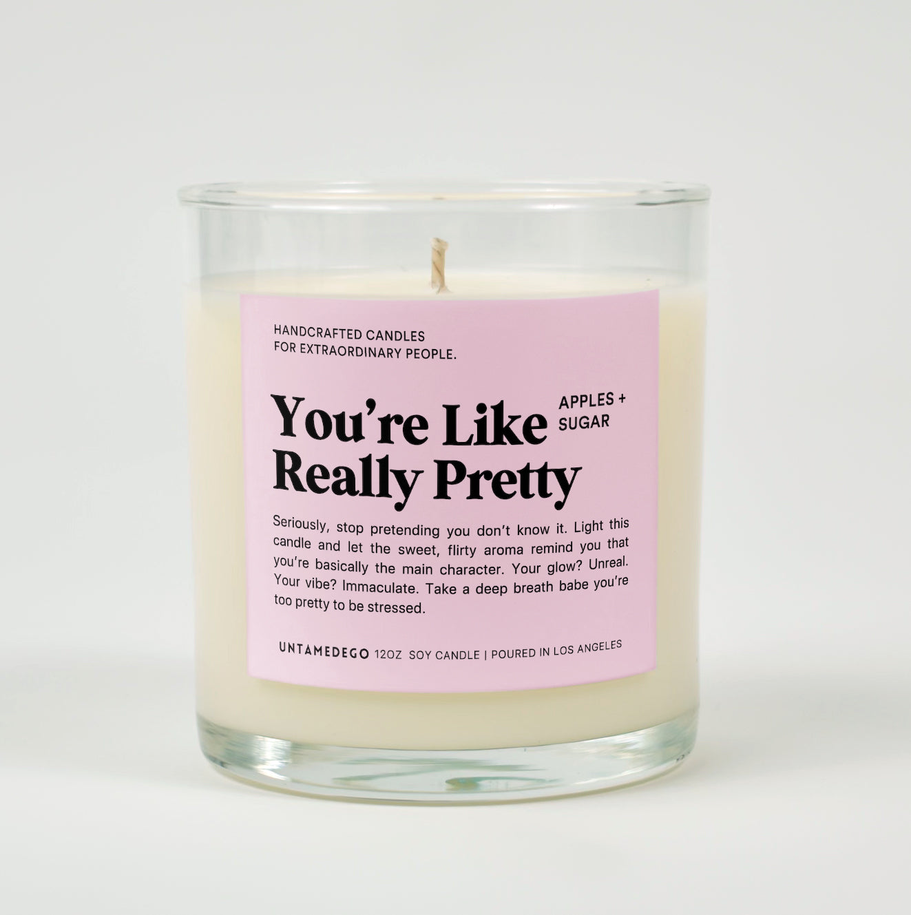 You’re Like, Really Pretty | Funny Compliment Candle
