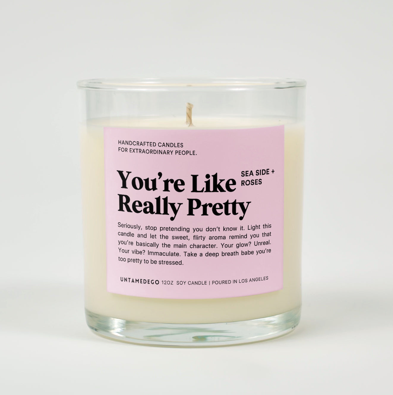 You’re Like, Really Pretty | Funny Compliment Candle
