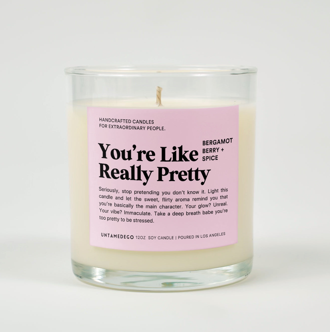 You’re Like, Really Pretty | Funny Compliment Candle