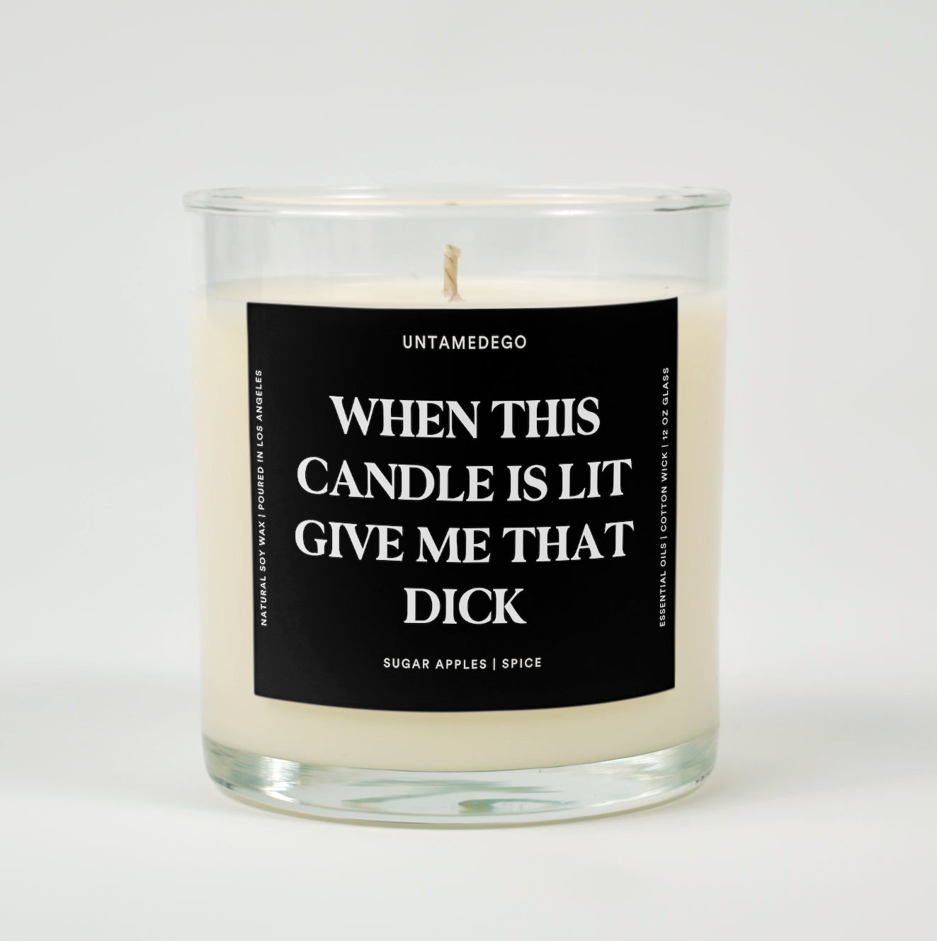 When This Candle Is Lit Give Me That Dick Glass Candle