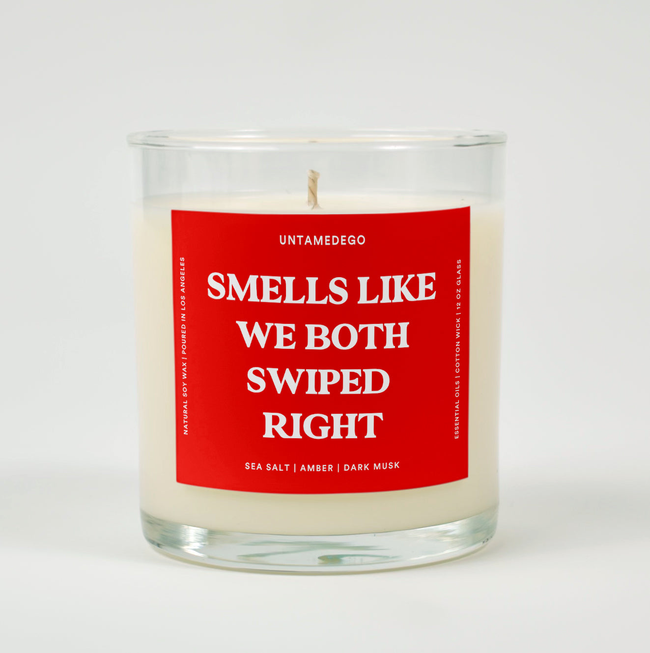 Smells Like We Both Swiped Right Glass Candle