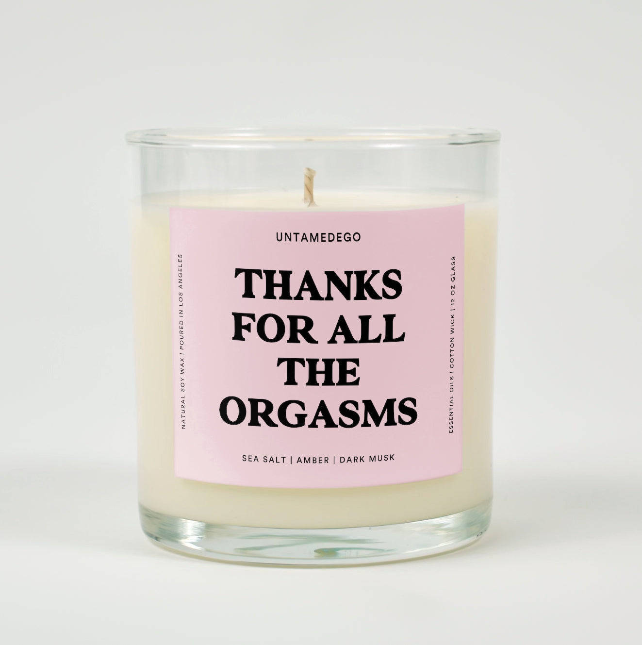 Thanks For All The Orgasms Glass Candle