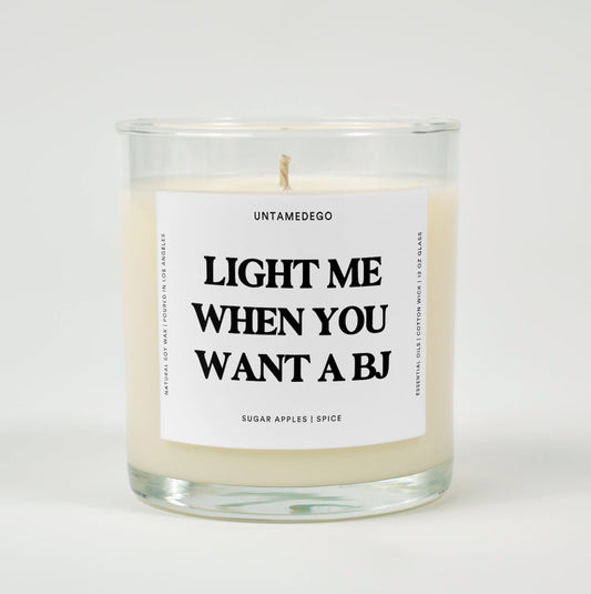 Light Me When You Want A Bj Glass Candle
