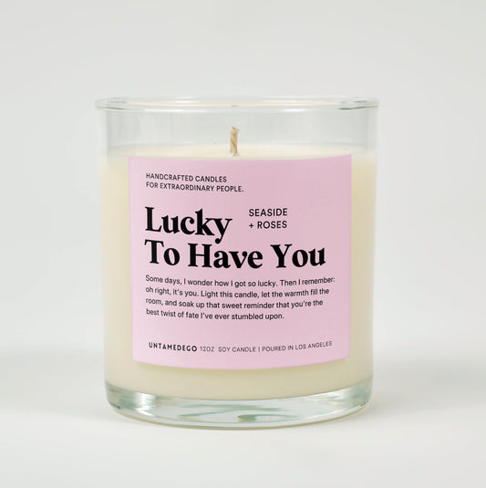 Lucky To Have You Glass Candle