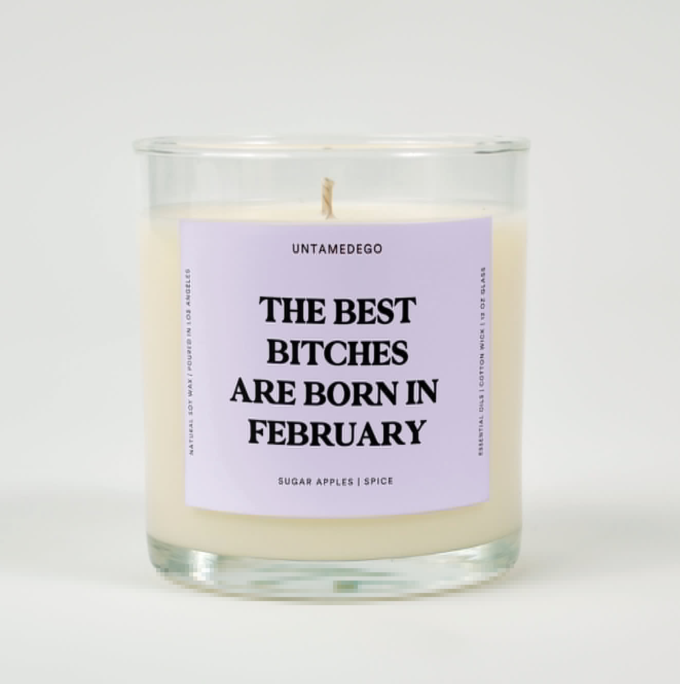 The Best Bitches Are Born In February Glass Candle