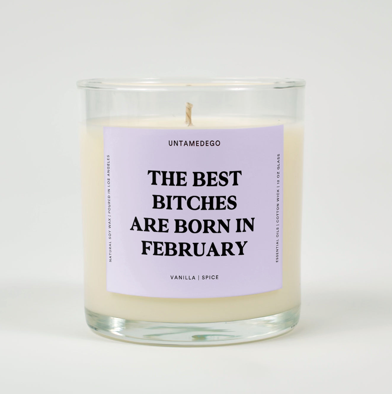 The Best Bitches Are Born In February Glass Candle