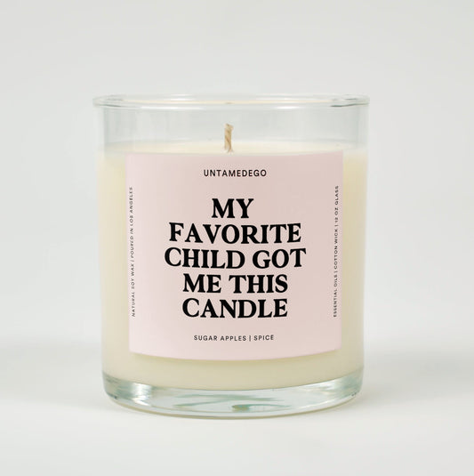 My Favorite Child Got Me This Candle | Funny Candle