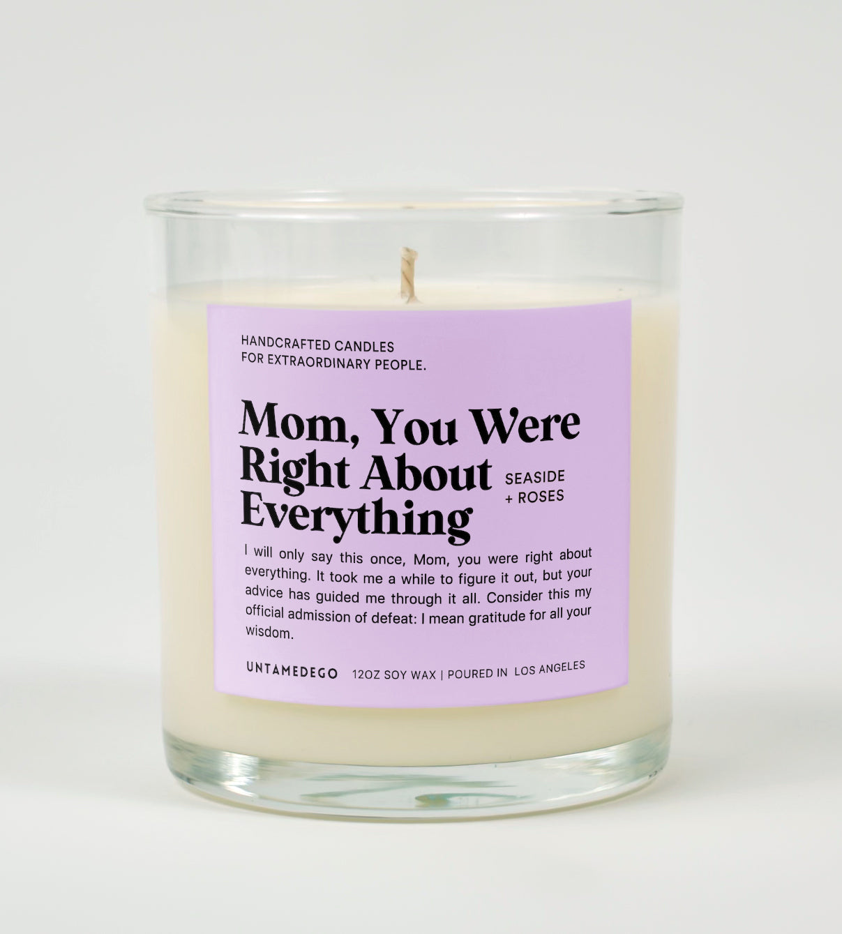 Mom You Were Right About Everything Glass Candle