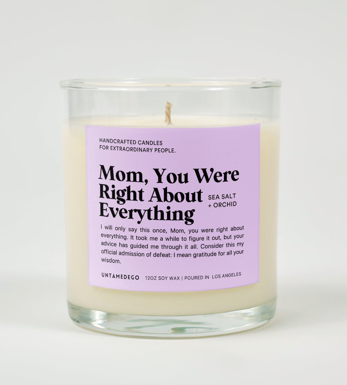 Mom You Were Right About Everything Glass Candle