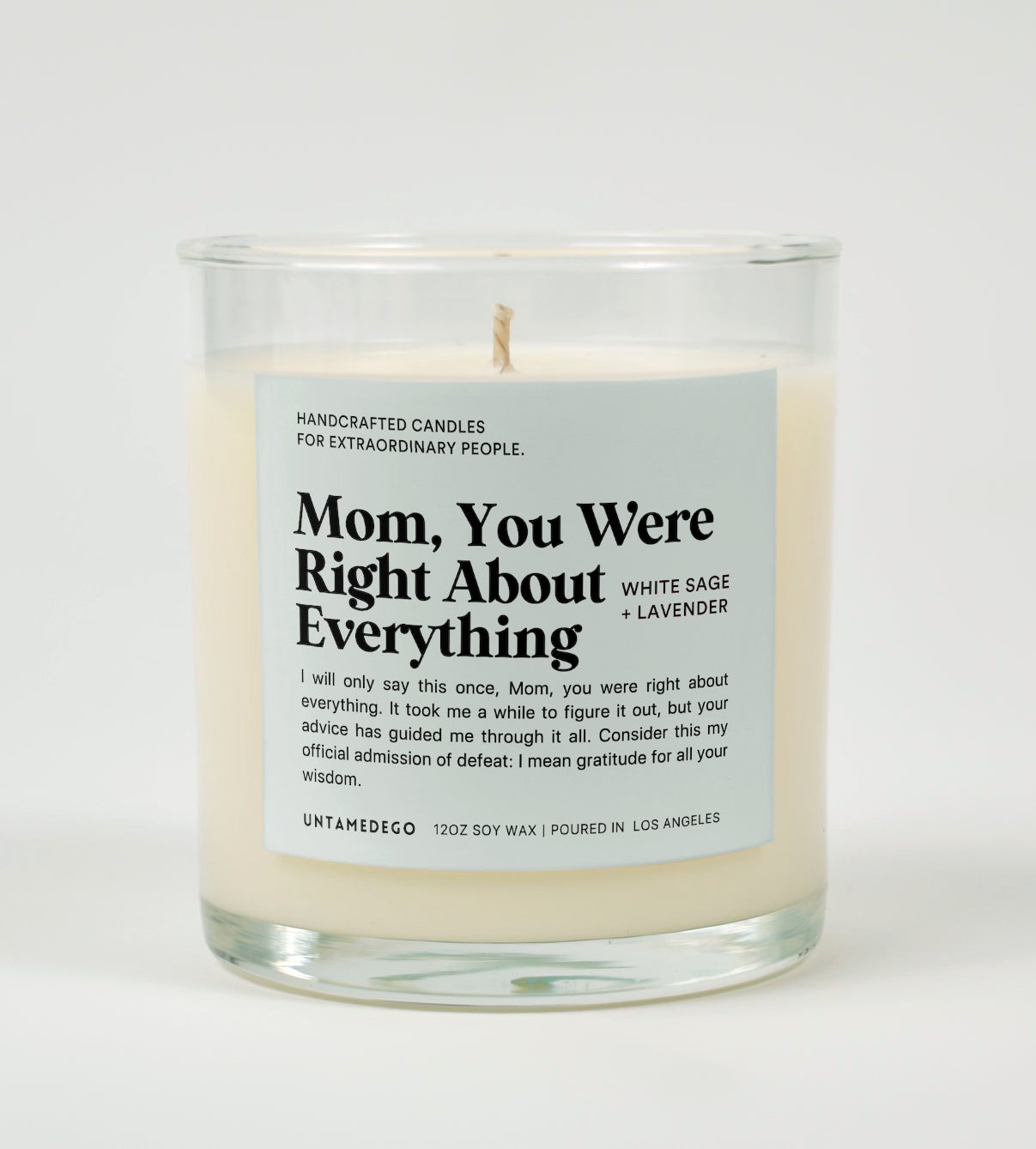 Mom You Were Right About Everything Glass Candle