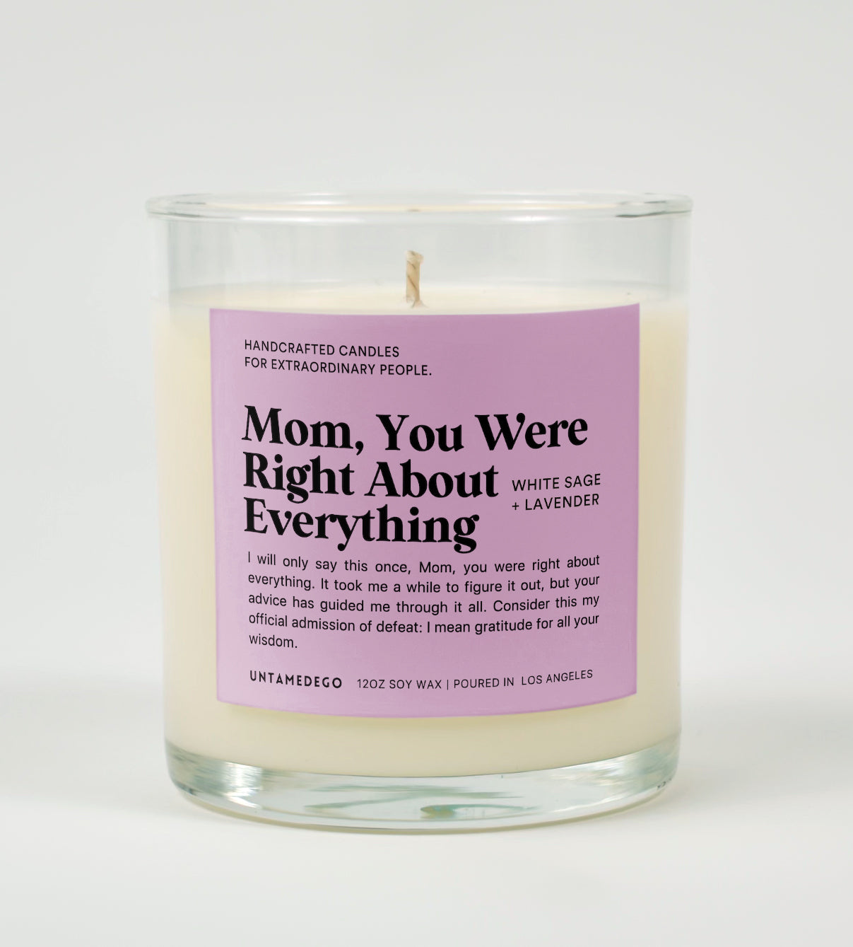 Mom You Were Right About Everything Glass Candle