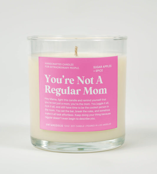 You're Not A Regular Mom Glass Candle