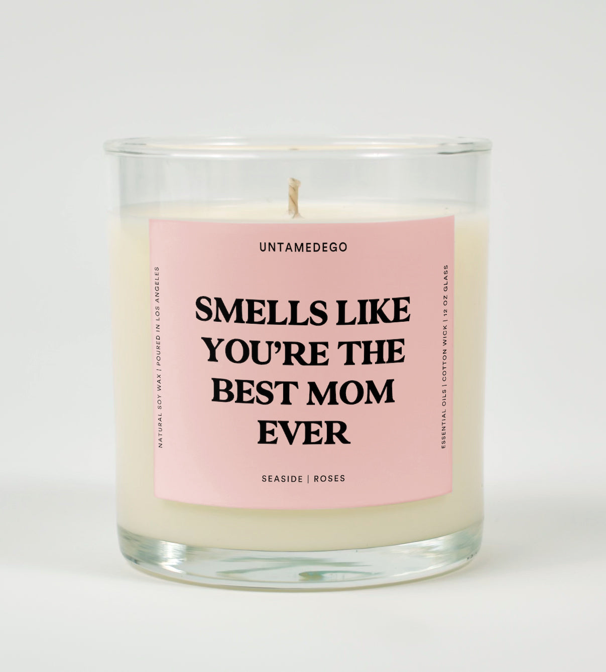 Smells Like You're The Best Mom Ever Glass Candle