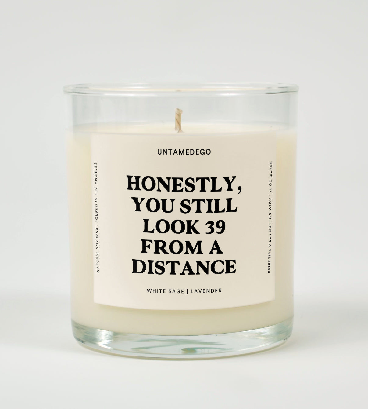 Honestly You Still Look 39 From A Distance Birthday Glass Candle
