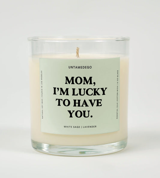 Mom I'm Lucky To Have You Glass Candle
