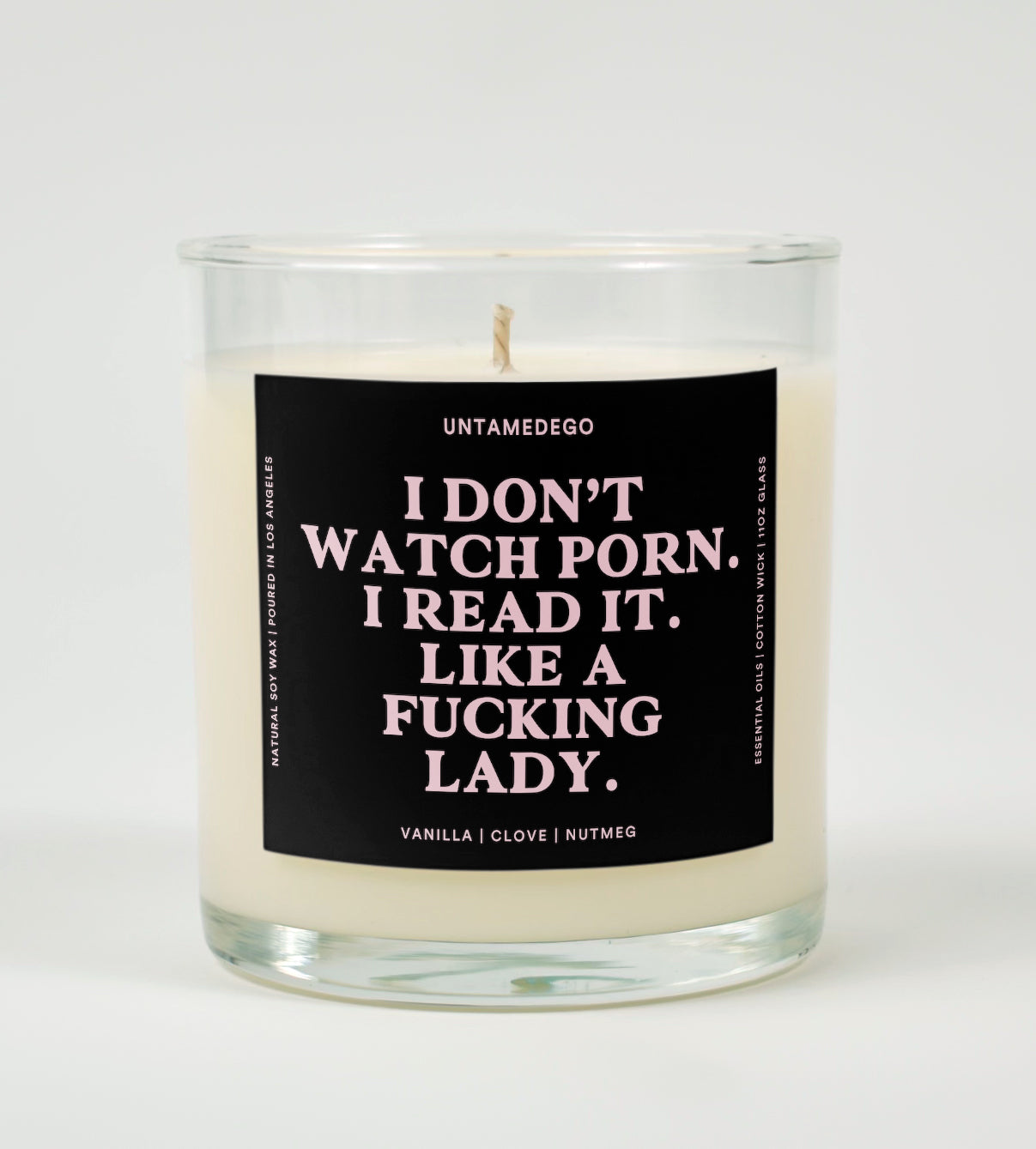 I Don't Watch Porn I Read It Like A Fucking Lady Candle