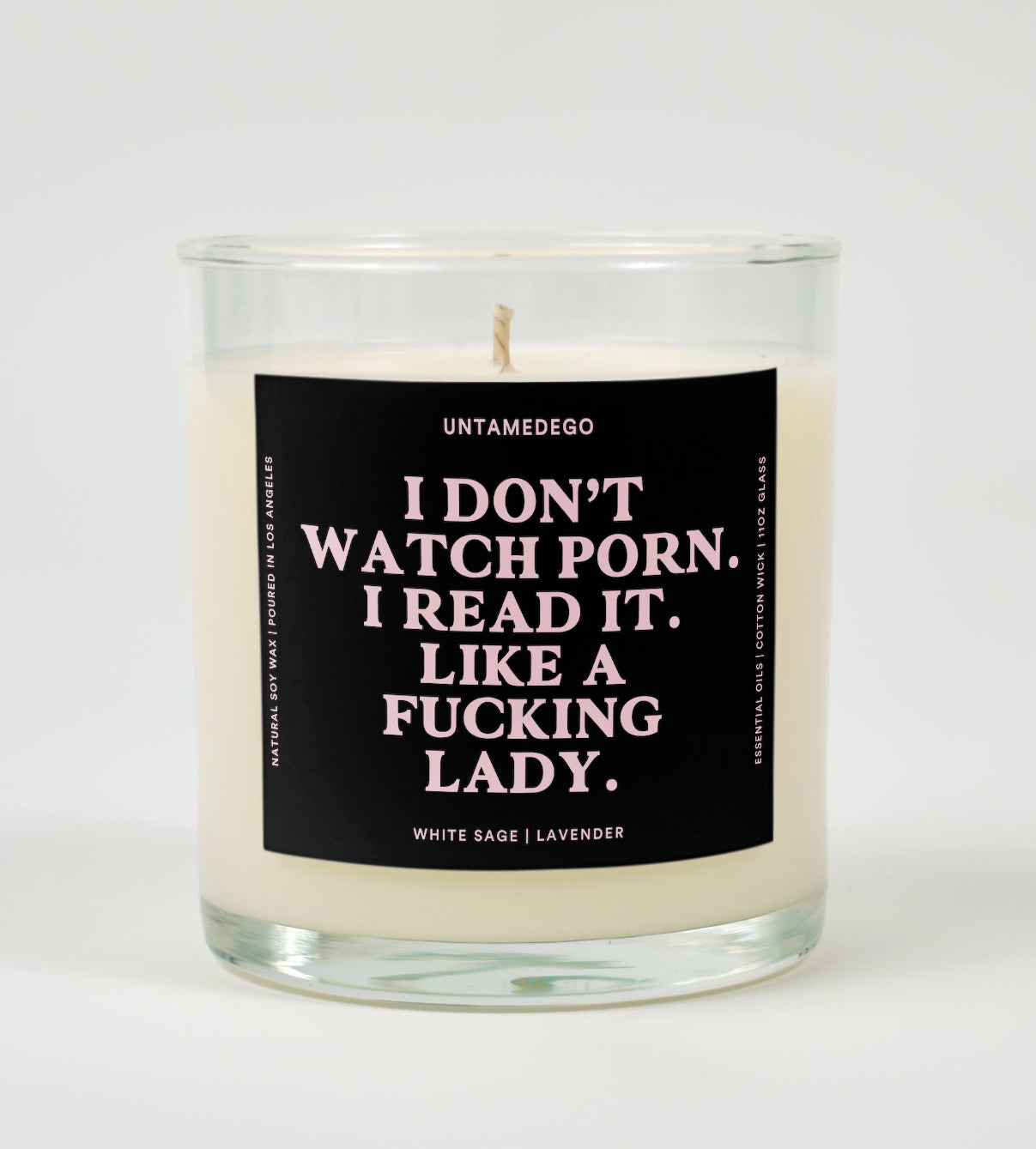 I Don't Watch Porn I Read It Like A Fucking Lady Candle