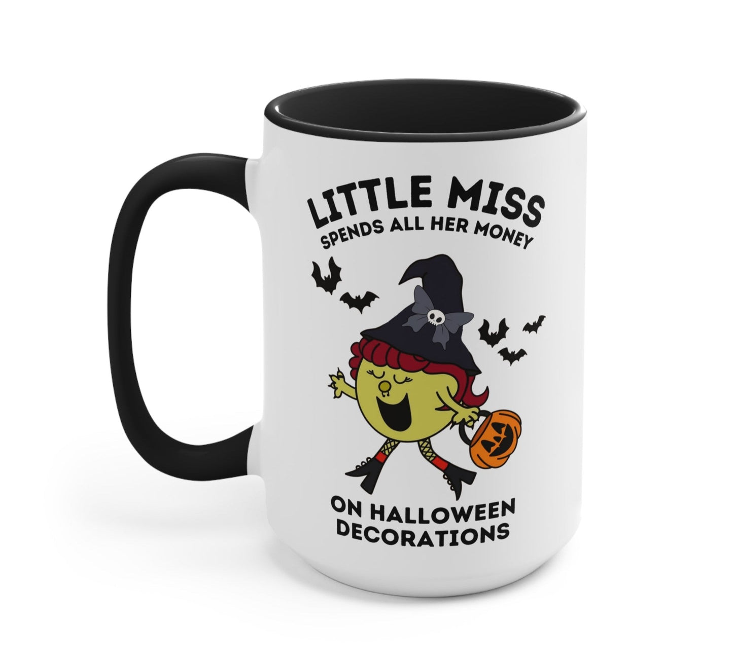 Little Miss Spends All Her Money On Halloween Decorations Mug