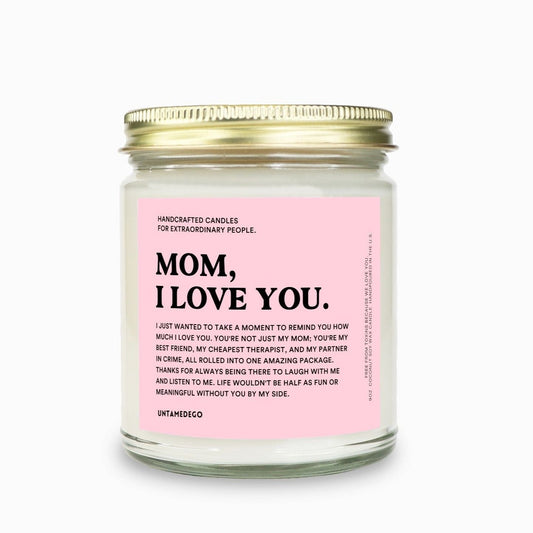 Mom I Love You Candle