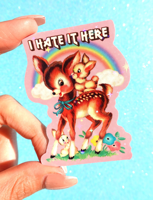 I Hate It Here Sticker – Funny Retro Glitter Vinyl Sticker