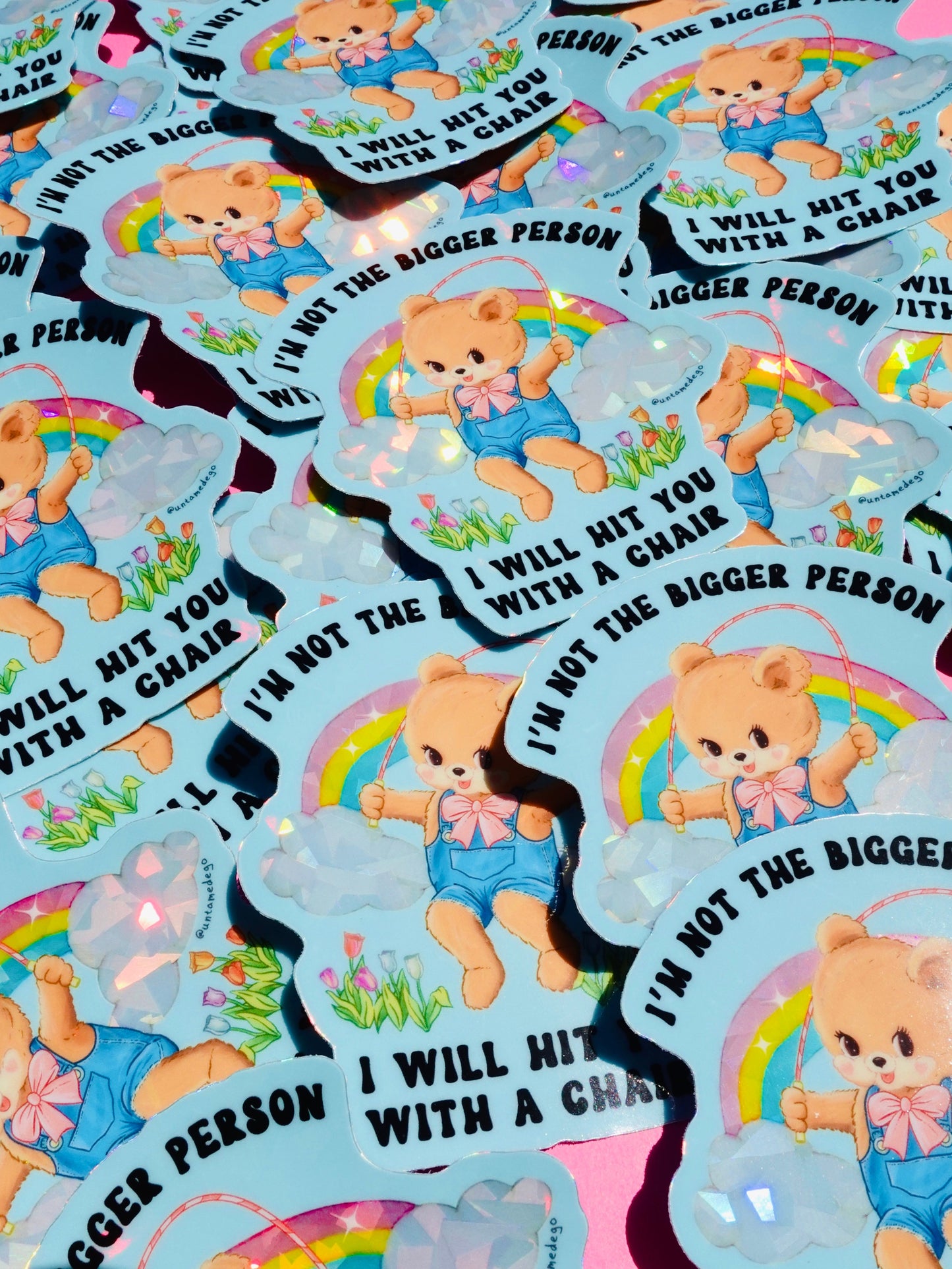 Funny Vinyl Sticker – Not the Bigger Person – Holographic Waterproof Bear Decal