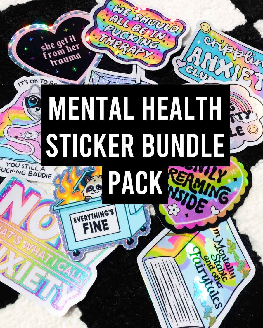 Funny Mental Health Sticker Pack –  Holographic Waterproof Vinyl Decals – Discounted Bundle of Anxiety, Therapy & Trauma Humor