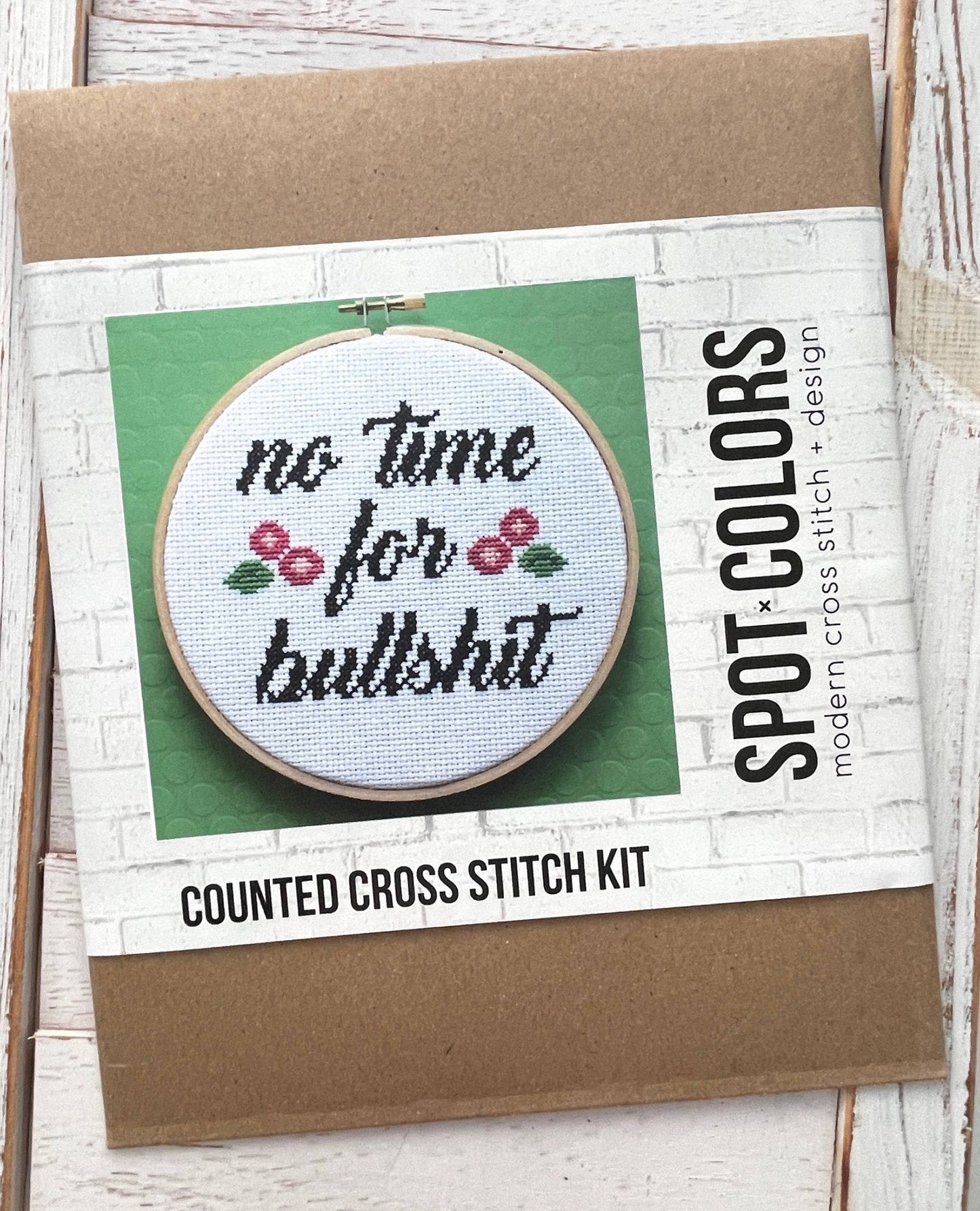 No Time for Bullshit Cross Stitch Kit – Snarky Desk Décor (6”)