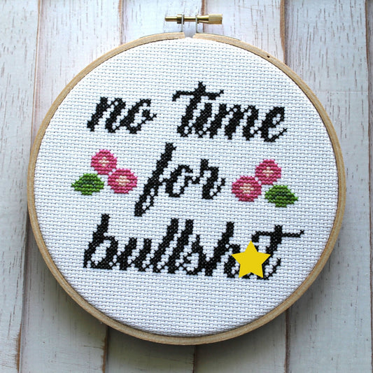 No Time for Bullshit Cross Stitch Kit – Snarky Desk Décor (6”)