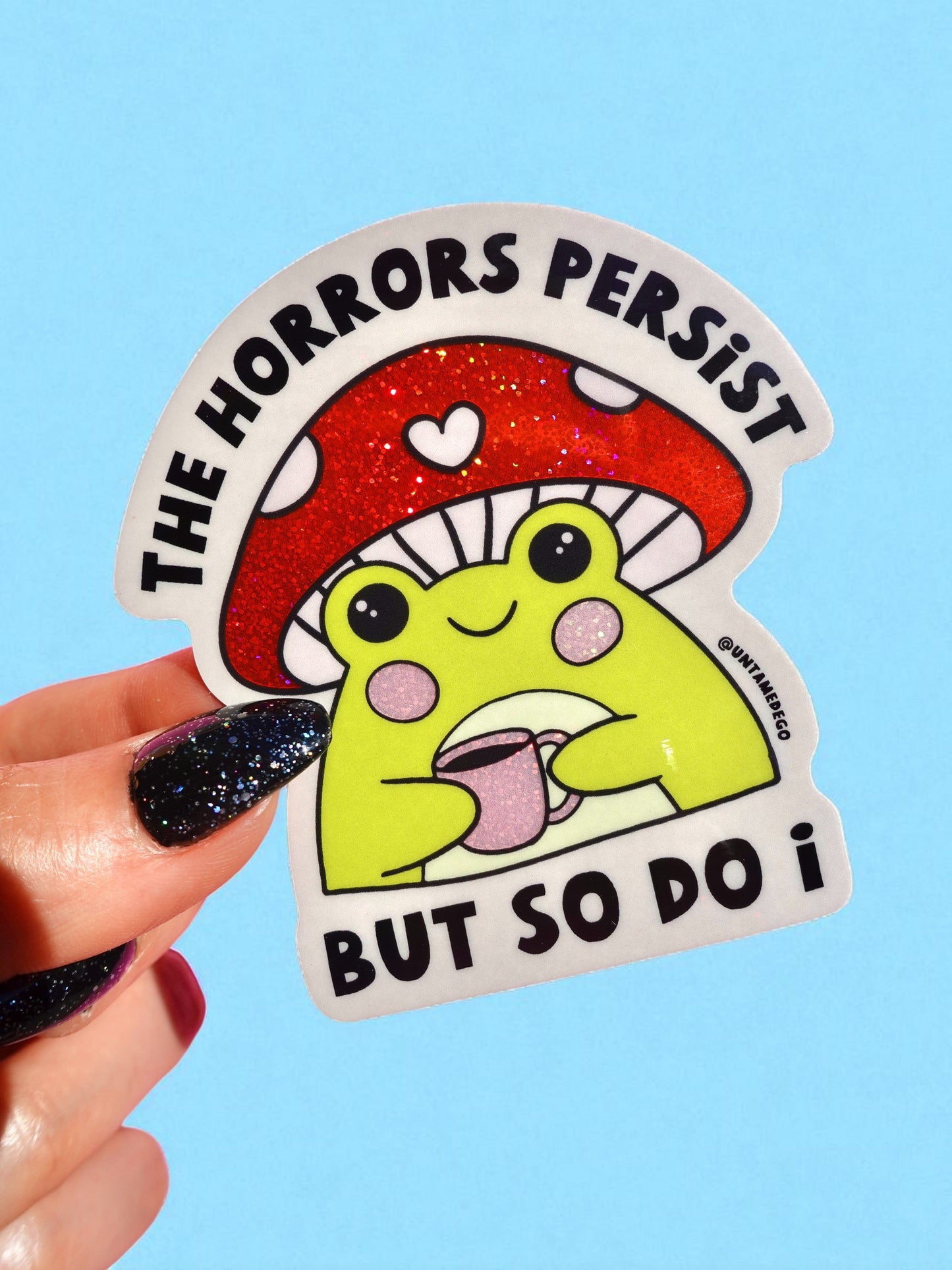The Horrors Persist – Frog Mushroom Glitter Vinyl Sticker