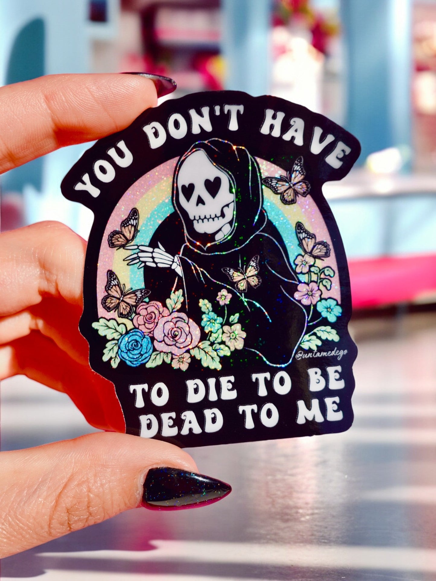 Funny Vinyl Sticker – You Don’t Have to Die – Grim Reaper Waterproof Holographic Decal
